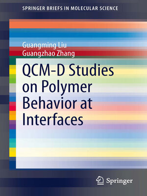 cover image of QCM-D Studies on Polymer Behavior at Interfaces